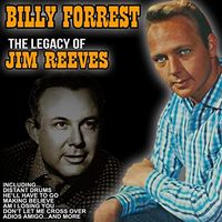 Billy Forrest - The Legacy Of Jim Reeves